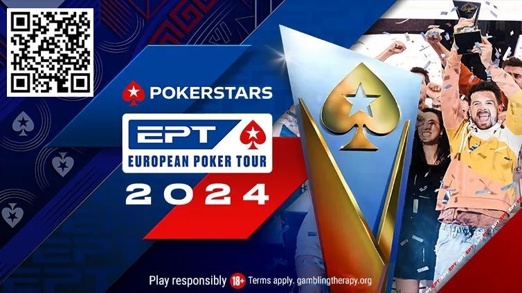 【EPCP扑克】简讯 | EPT公布2024年五个站点的赛程；巴黎和塞浦路斯回归